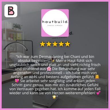 5 Sterne Feedback zu einer Behandlung von Chantal Symanzik im Studio hautbuild.